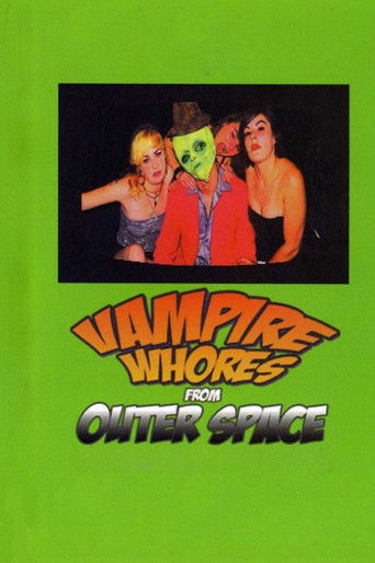 Vampire Whores from Outer Space Poster