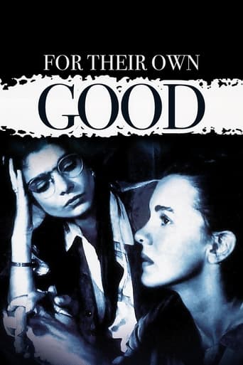 For Their Own Good Poster