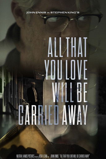 All That You Love Will Be Carried Away Poster