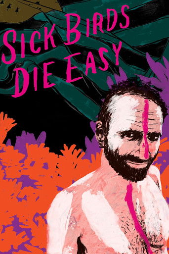 Sick Birds Die Easy Poster