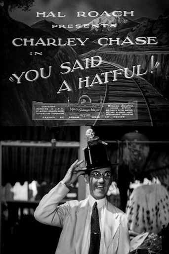 You Said a Hatful! Poster