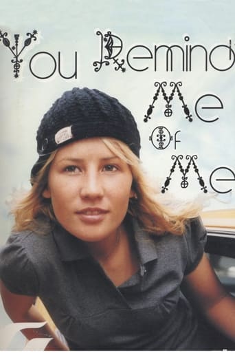 You Remind Me of Me Poster