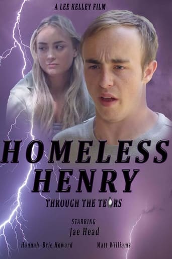 Homeless Henry: Through the Tears Poster