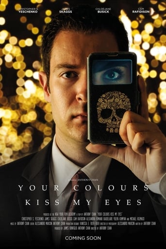 Your Colours Kiss My Eyes Poster