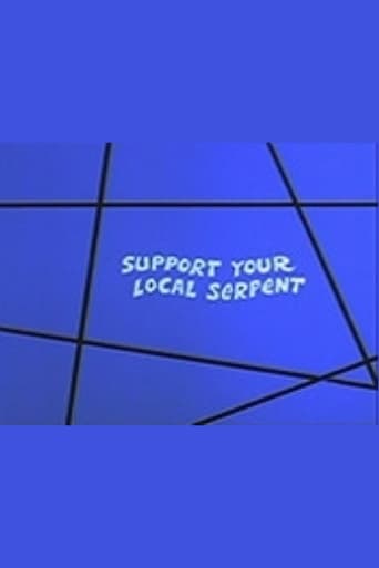 Support Your Local Serpent Poster