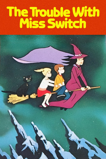 The Trouble with Miss Switch Poster