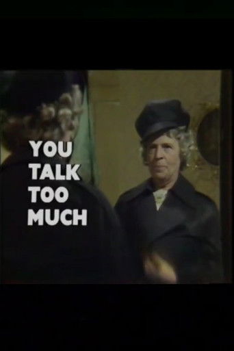 You Talk Too Much