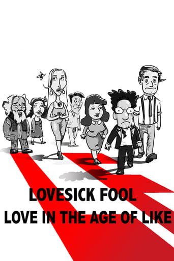Lovesick Fool - Love in the Age of Like Poster