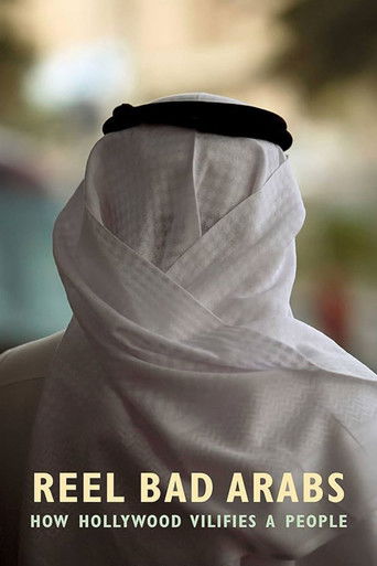 Reel Bad Arabs: How Hollywood Vilifies a People Poster