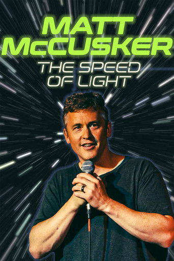 Matt McCusker: The Speed of Light Poster