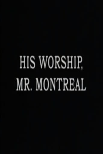 His Worship, Mr. Montréal Poster