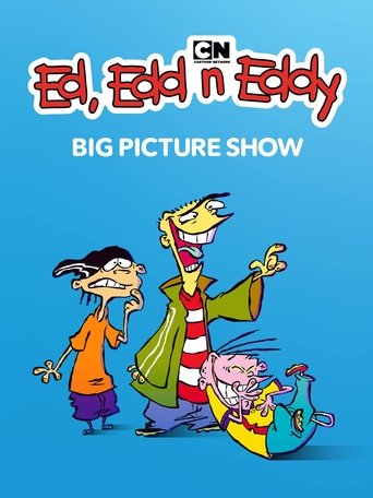 Ed, Edd n Eddy's Big Picture Show Poster