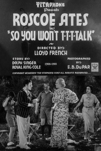 So You Won't T-T-T-Talk Poster