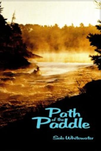 Path of the Paddle: Solo Whitewater Poster