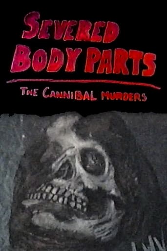 Severed Body Parts: The Cannibal Murders Poster