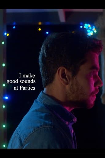 I Make Good Sounds at Parties Poster