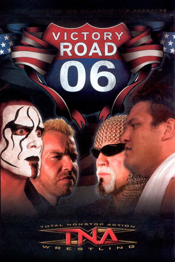 TNA Victory Road 2006 Poster