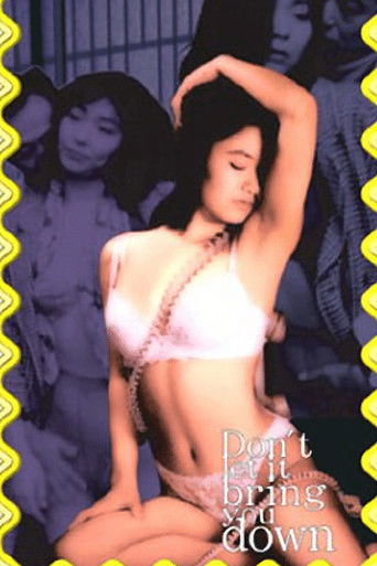 Don't let it bring you down Poster