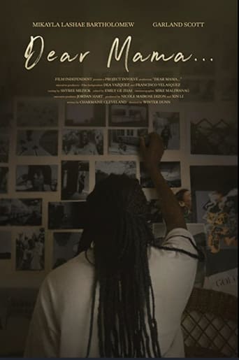 Dear Mama... Poster