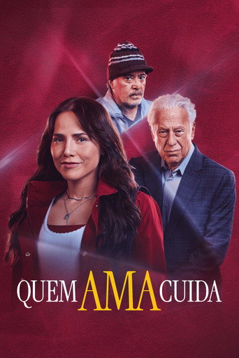 Quem Ama Cuida Poster