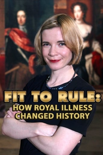 Fit to Rule: How Royal Illness Changed History Poster
