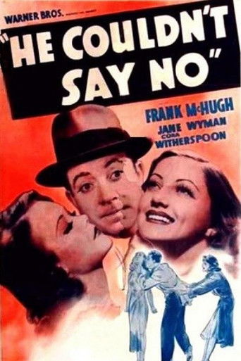 He Couldn't Say No Poster