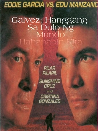 Galvez: Hanggang sa Dulo ng Mundo, Hahanapin Kita Poster