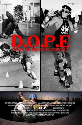 D.O.P.E. - Death Or Prison Eventually Poster
