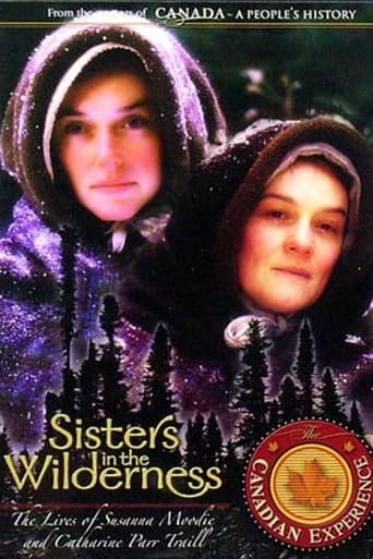 Sisters in the Wilderness: The Lives of Susanna Moodie and Catharine Parr Traill Poster