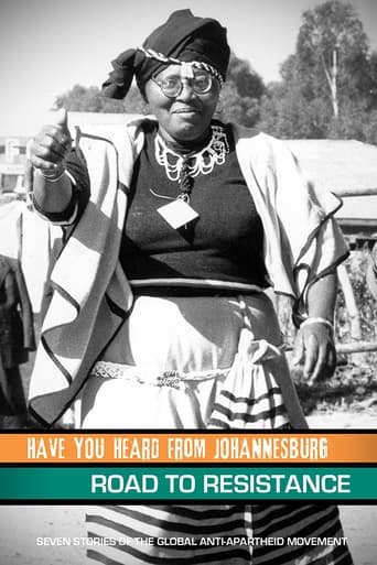 Have You Heard from Johannesburg: The Road to Resistance Poster