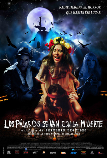 Los pájaros se van con la muerte Poster
