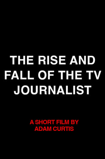 The Rise and Fall of the TV Journalist Poster