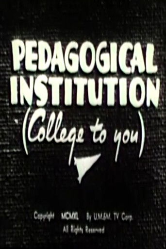Pedagogical Institution (College to You) Poster