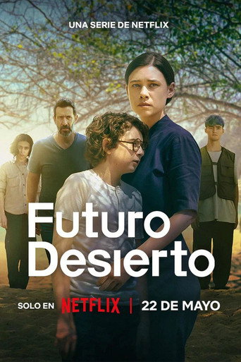 Futuro desierto Poster