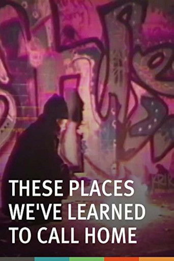 These Places We've Learned to Call Home Poster