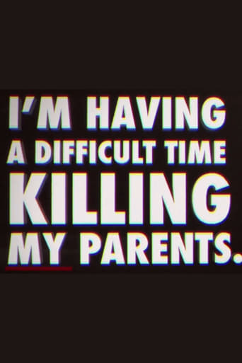 I'm Having a Difficult Time Killing My Parents Poster