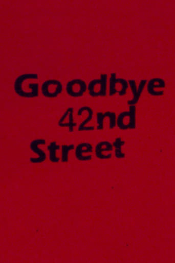 Goodbye 42nd Street Poster