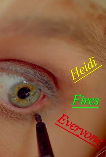 Heidi Fires Everyone Poster