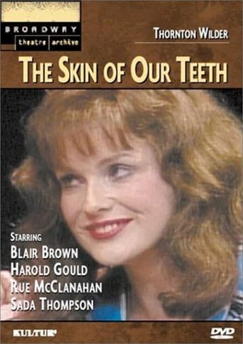 The Skin of Our Teeth Poster