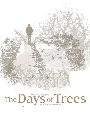 The Days of Trees Poster
