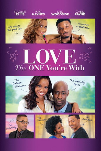 Love the One You're With Poster