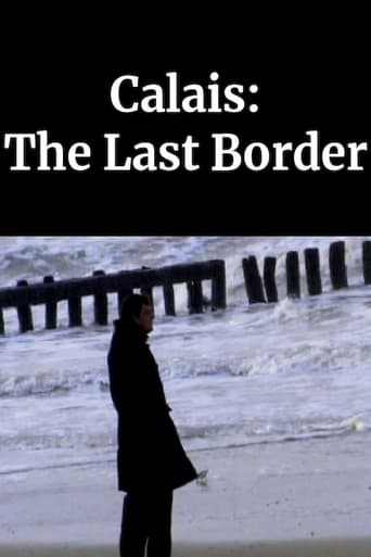 Calais: The Last Border Poster