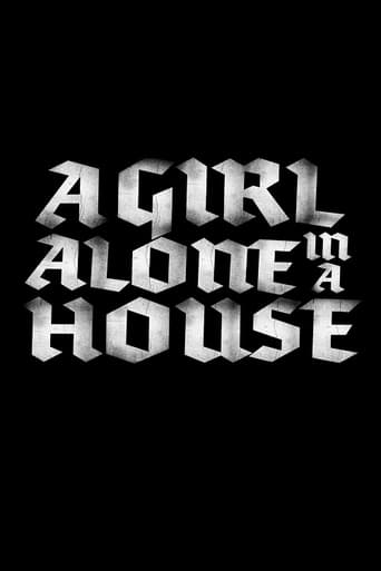 A Girl Alone in a House Poster