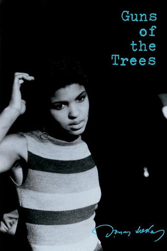 Guns of the Trees Poster