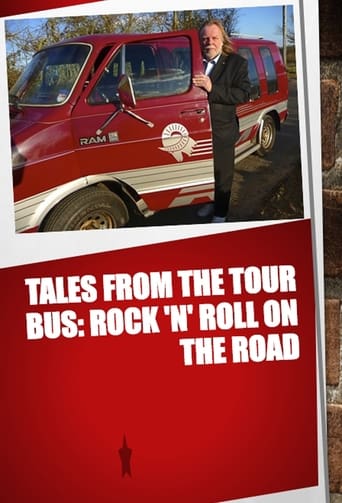 Tales from the Tour Bus: Rock 'n' Roll on the Road Poster