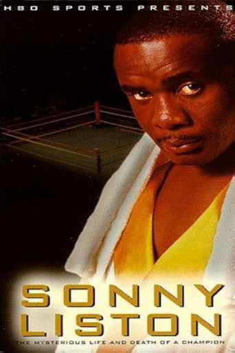 Sonny Liston: The Mysterious Life and Death of a Champion Poster