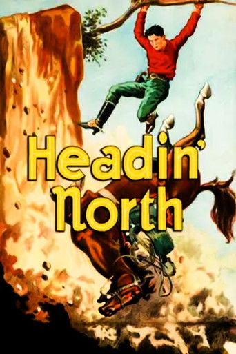 Headin' North