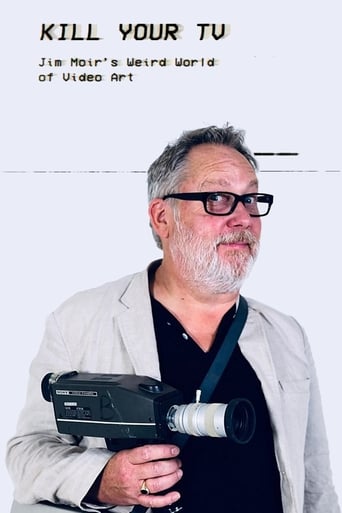 Kill Your TV: Jim Moir’s Weird World of Video Art Poster