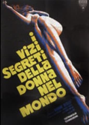 The Secret Vices of Women in the World Poster