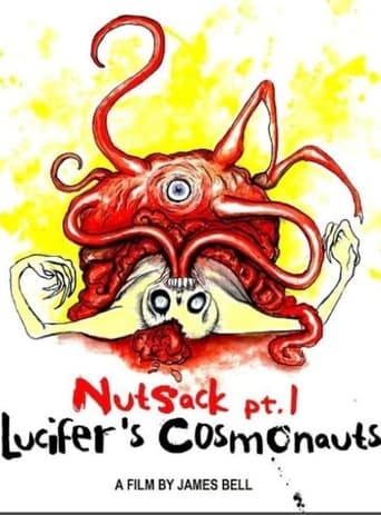 Nutsack Pt. 1: Lucifer's Cosmonauts Poster